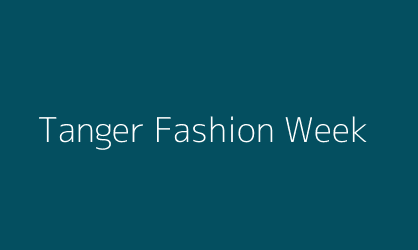 Tanger Fashion Week